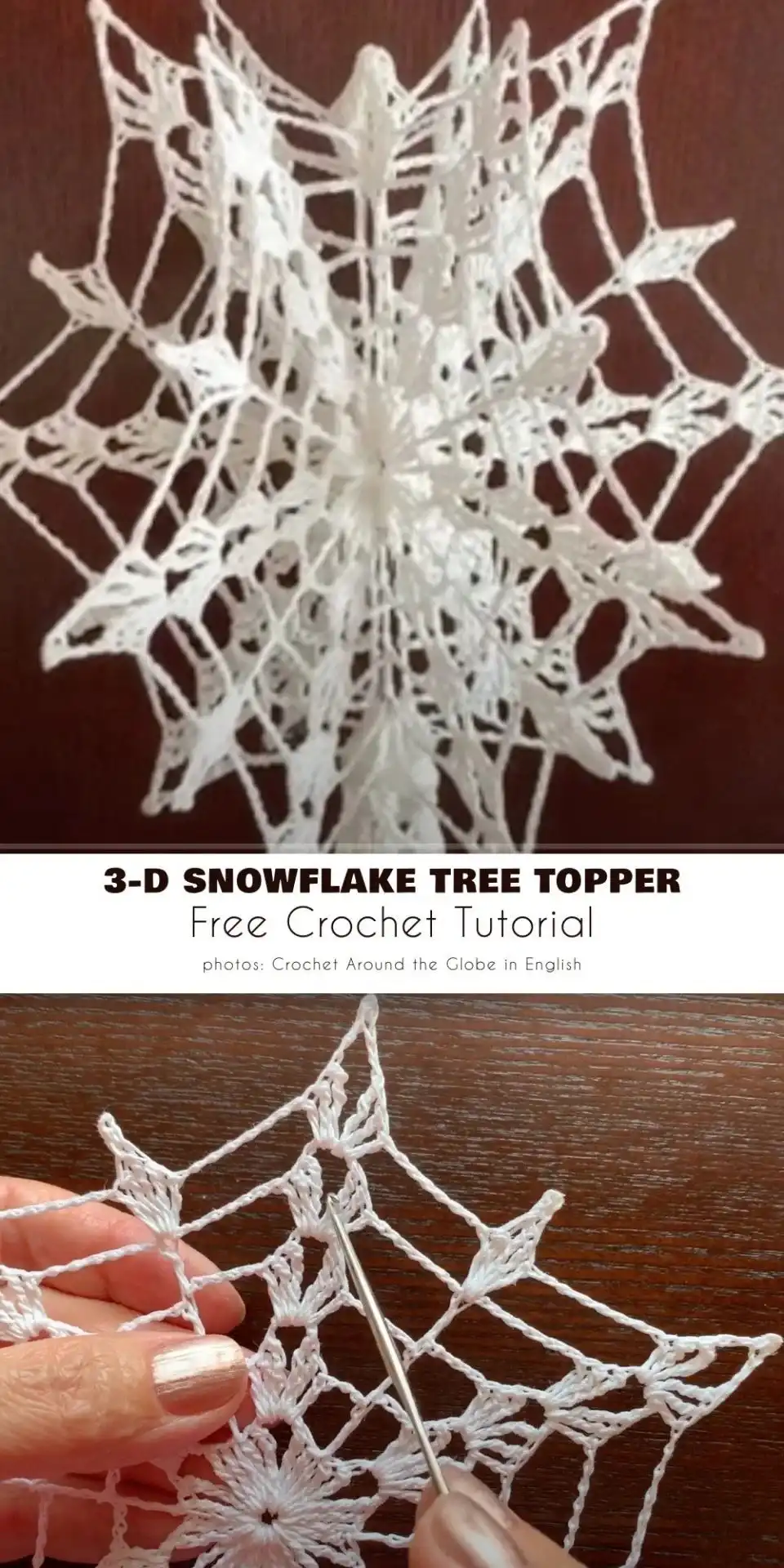 Close-up of a finished 3-D Snowflake Christmas Tree Topper, showcasing its intricate details and layered design in white yarn.